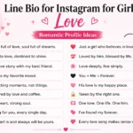 Line Bio for Instagram for Girl Love with romantic profile ideas