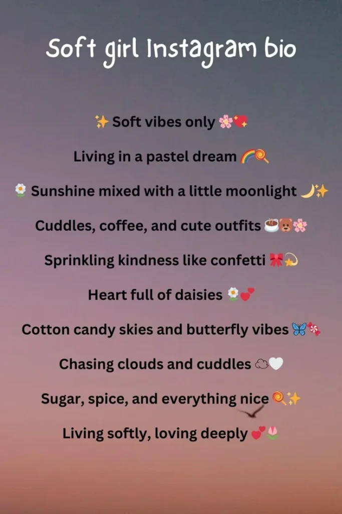  Soft girl Line Bio for Instagram for Girl Love aesthetic