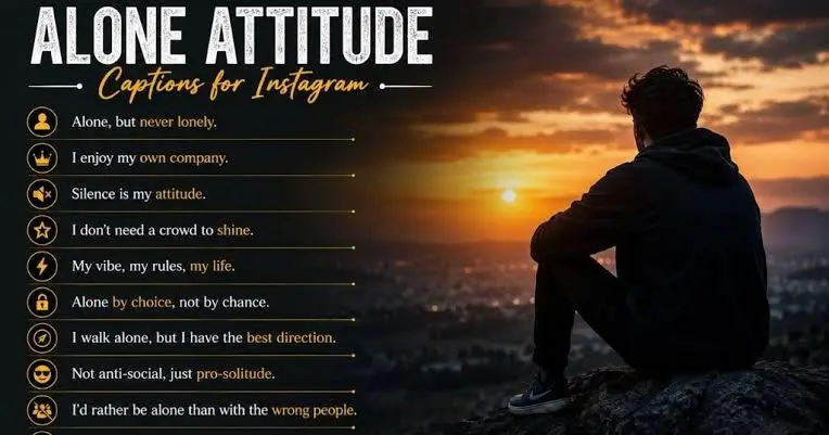 Alone Captions Instagram for boys and girls enjoying solo time
