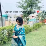 Saree Caption Marathi ideas for a beautiful Instagram saree photo